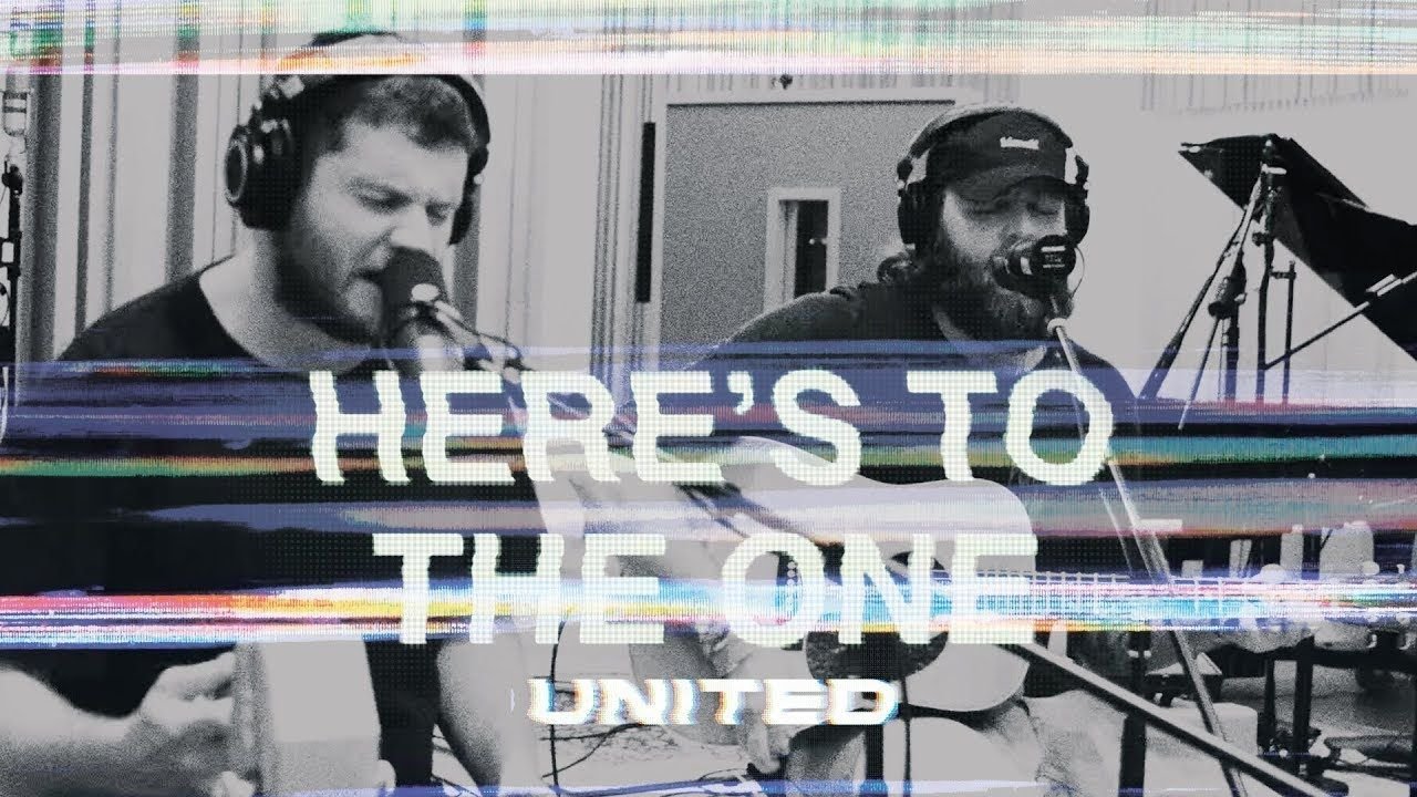 Here\'s To The One (Acoustic) Hillsong UNITED
